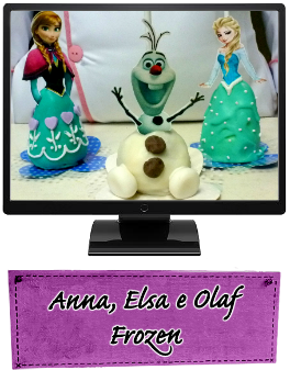 Anna, Elsa e Olaf - Frozen